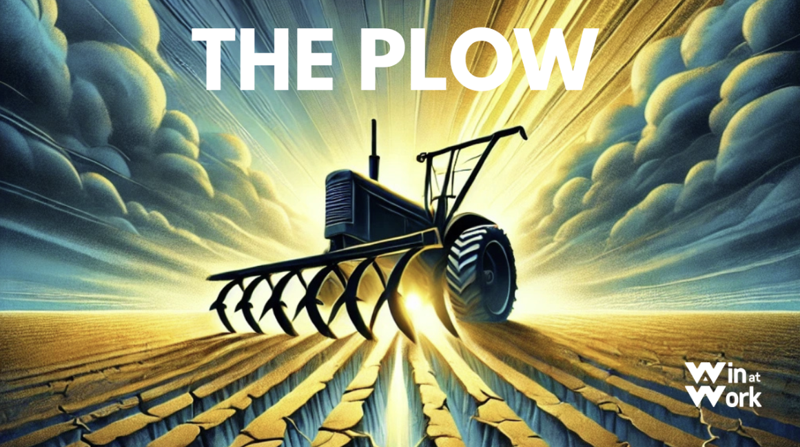A career-advancing plow.
